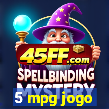 5 mpg jogo